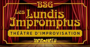 Les lundis Impromtus - Improvisation